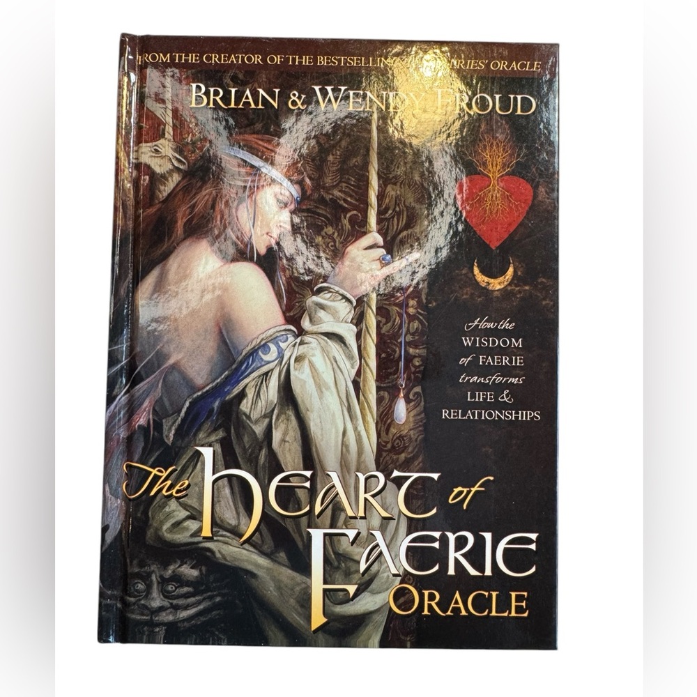 *BOOK ONLY* The Heart Of Faerie Oracle By Brian & Wendy Froud, HC, Abrams